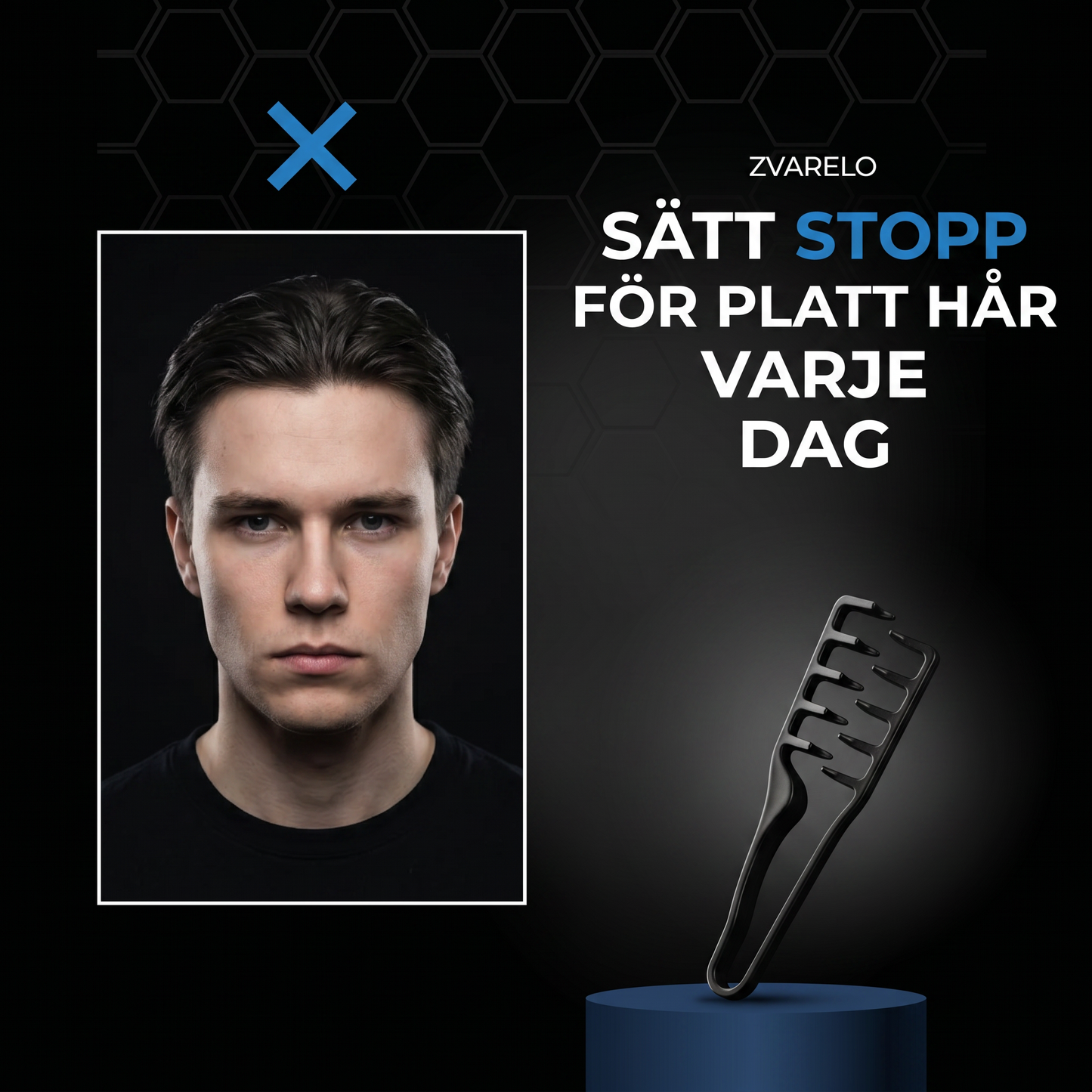 Zvarelo™ — Den Originella Stylingkammen som ger barbershop-volym på 30 sekunder