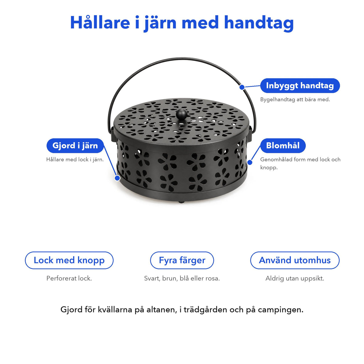 Myggspiralhållare i järn med handtag, lock med knopp och blomhål, finns i fyra färger, använd utomhus